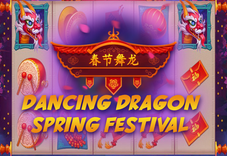 Dancing Dragon Spring Festival - Playson slot at Granawin Casino Casino